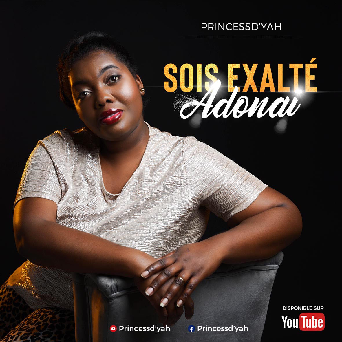 PRINCESSD'YAH - SOIS EXALTE ADNAÏ