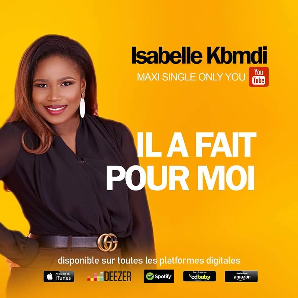 ISABELLE KBMUDI - IL A FAIT POUR MOI