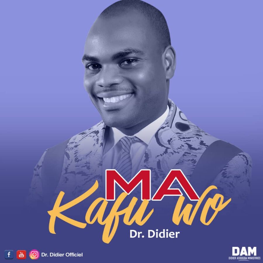 DR DIDIER - MA KAFUWO